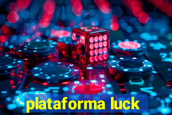 plataforma luck